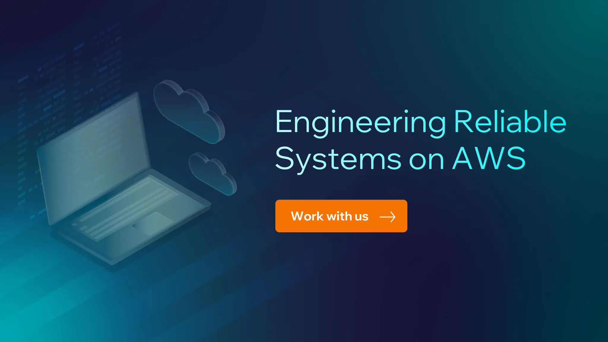Engineering Reliable Systems on AWS