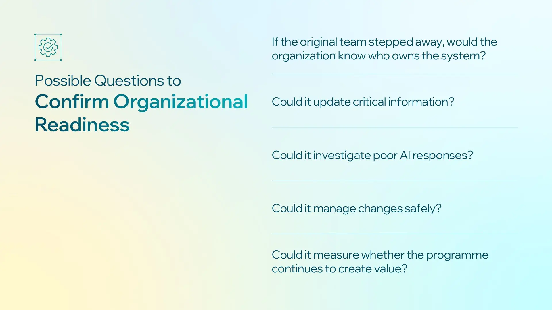 Possible Questions to Confirm Organizational Readiness